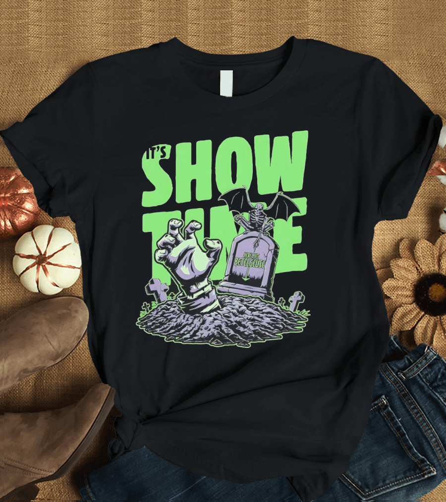 It's Showtime Here Lies Betelgeuse with Skeleton and Tombstone T-Shirt