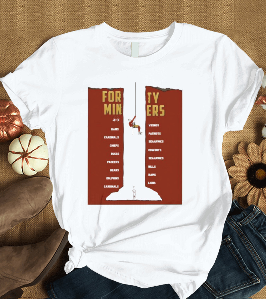 San Francisco 49ers Forty Miners NFL Team List Champions T-Shirt