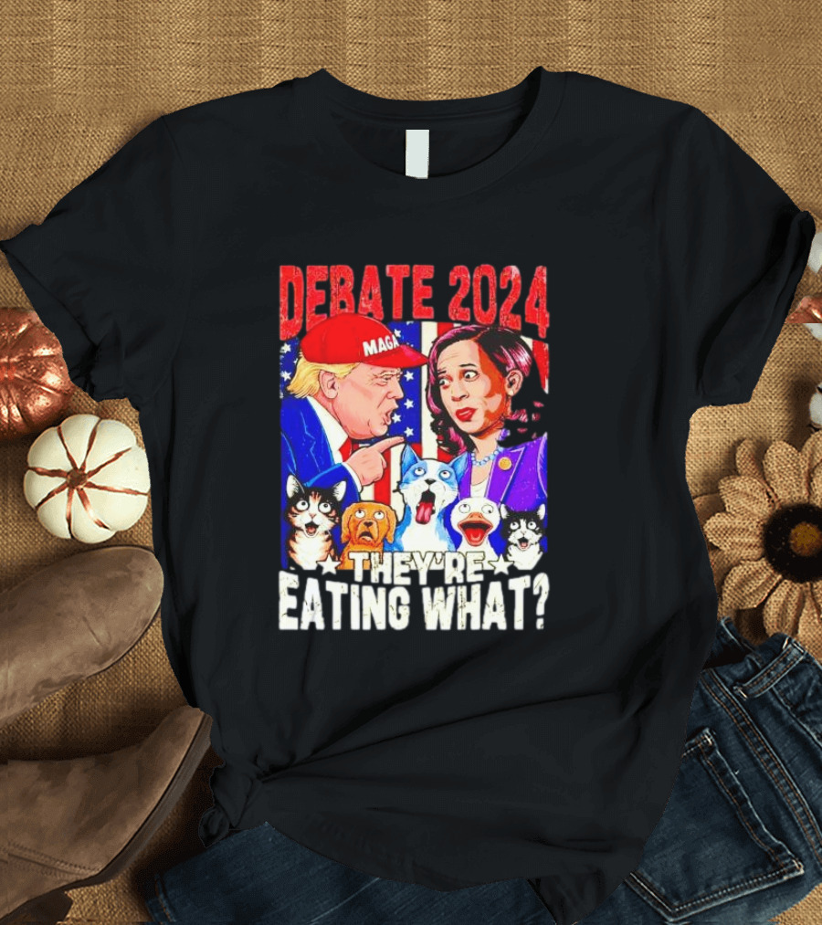 Debate 2024 Trump vs Harris Cartoon with Pets They're Eating What? T-Shirt
