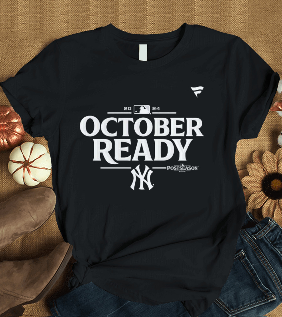 New York Yankees 2024 October Ready MLB Postseason Yankees T-Shirt