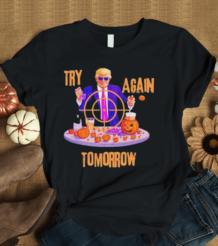 Try Again Tomorrow Trump Missed Again Halloween Targets Pumpkin Lab T-Shirt