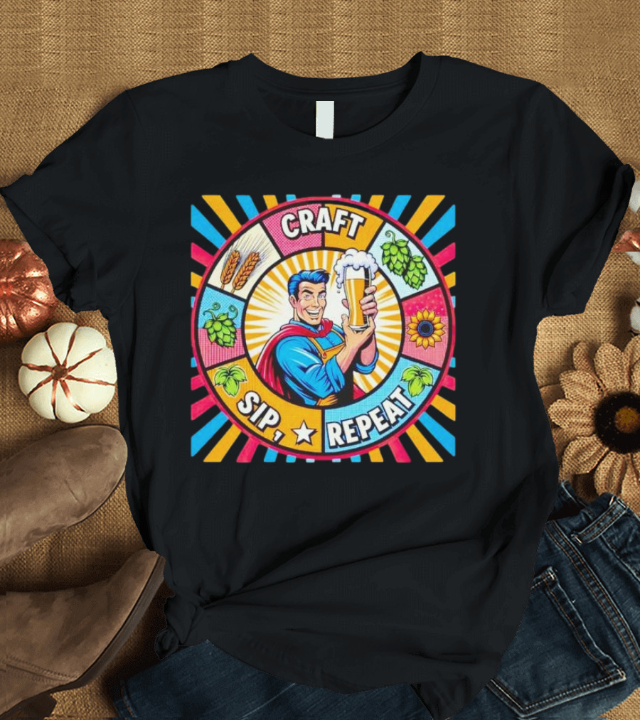 Craft Sip Repeat Milwaukee Brewers Superhero Beer Cheers T-Shirt