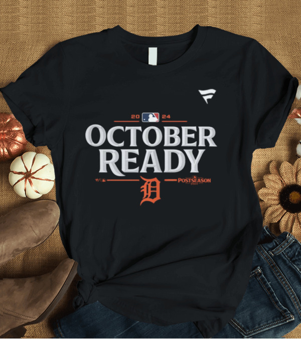 T-Shirt: MLB 2024 October Ready Detroit Tigers Postseason T-Shirt MLB 2024 October Ready Detroit Tigers Postseason T-Shirt