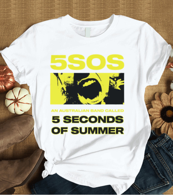 T-Shirt: 5SOS An Australian Band Called 5 Seconds of Summer T-Shirt 5SOS An Australian Band Called 5 Seconds of Summer T-Shirt