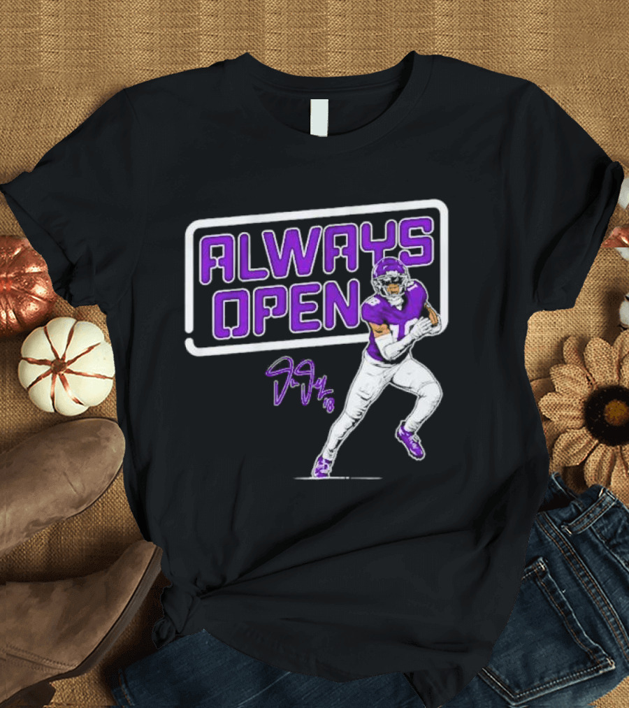 Always Open Justin Jefferson Minnesota Vikings 18 Signature T-Shirt