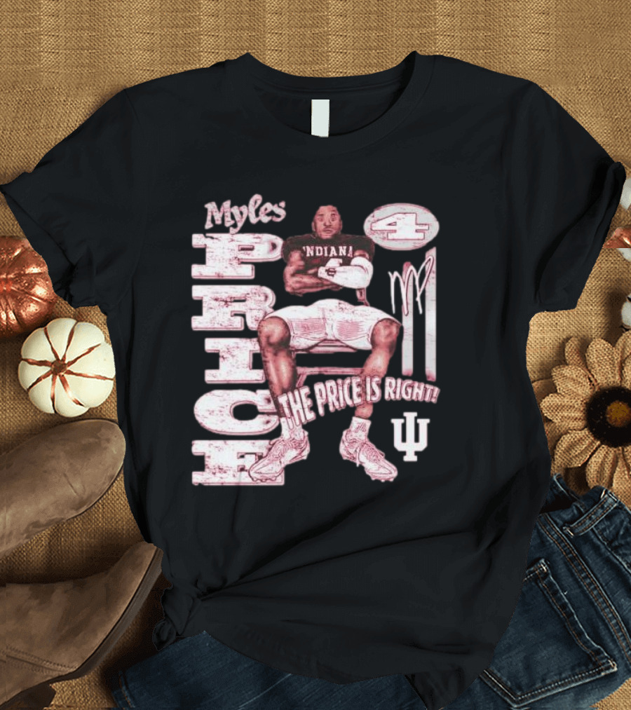 Myles Price Indiana Hoosiers The Price Is Right Football Number 4 T-Shirt