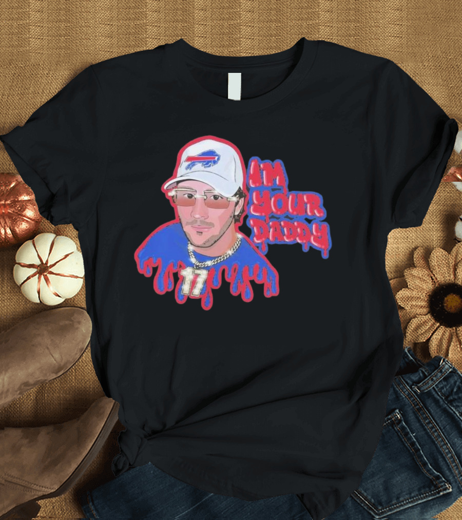 Josh Allen Buffalo Bills I’m Your Daddy JA17 Iconic Sports Look T-Shirt