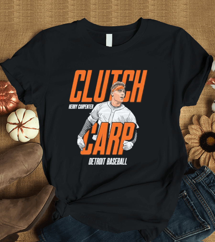 Clutch Carp Kerry Carpenter Detroit Baseball T-Shirt