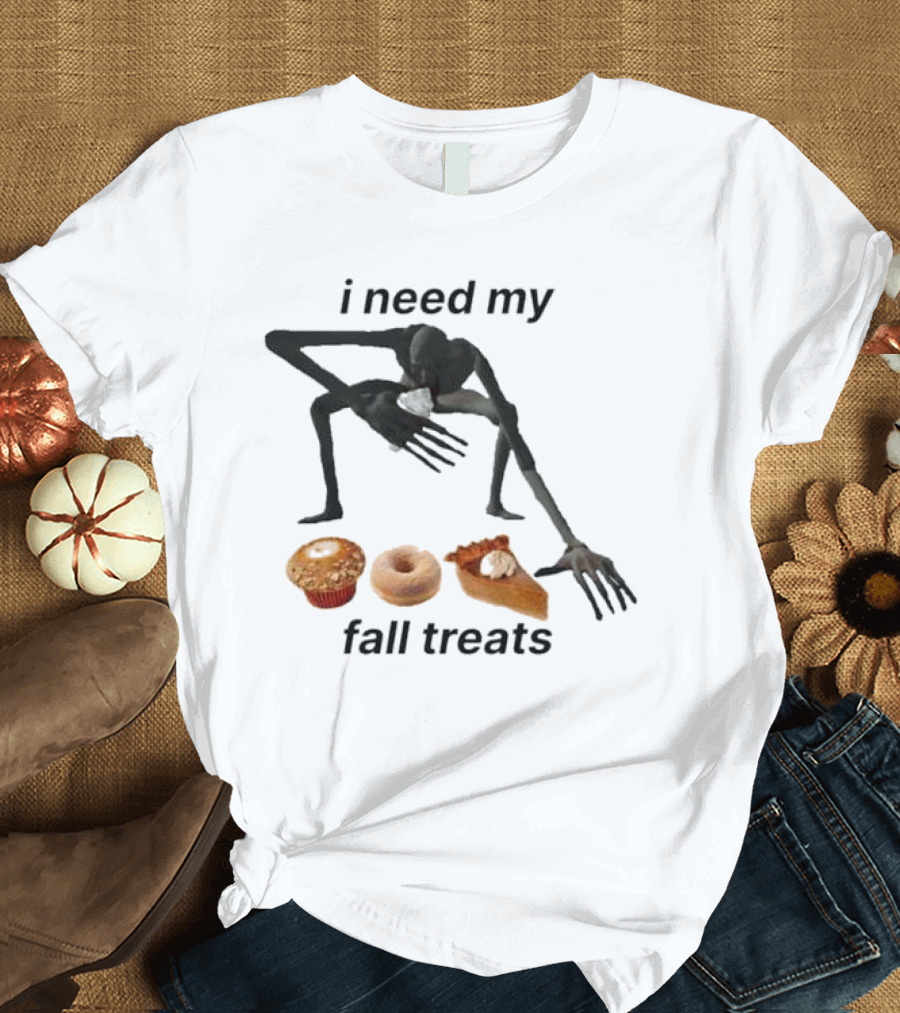i need my fall treats Halloween muffin donut pie T-Shirt