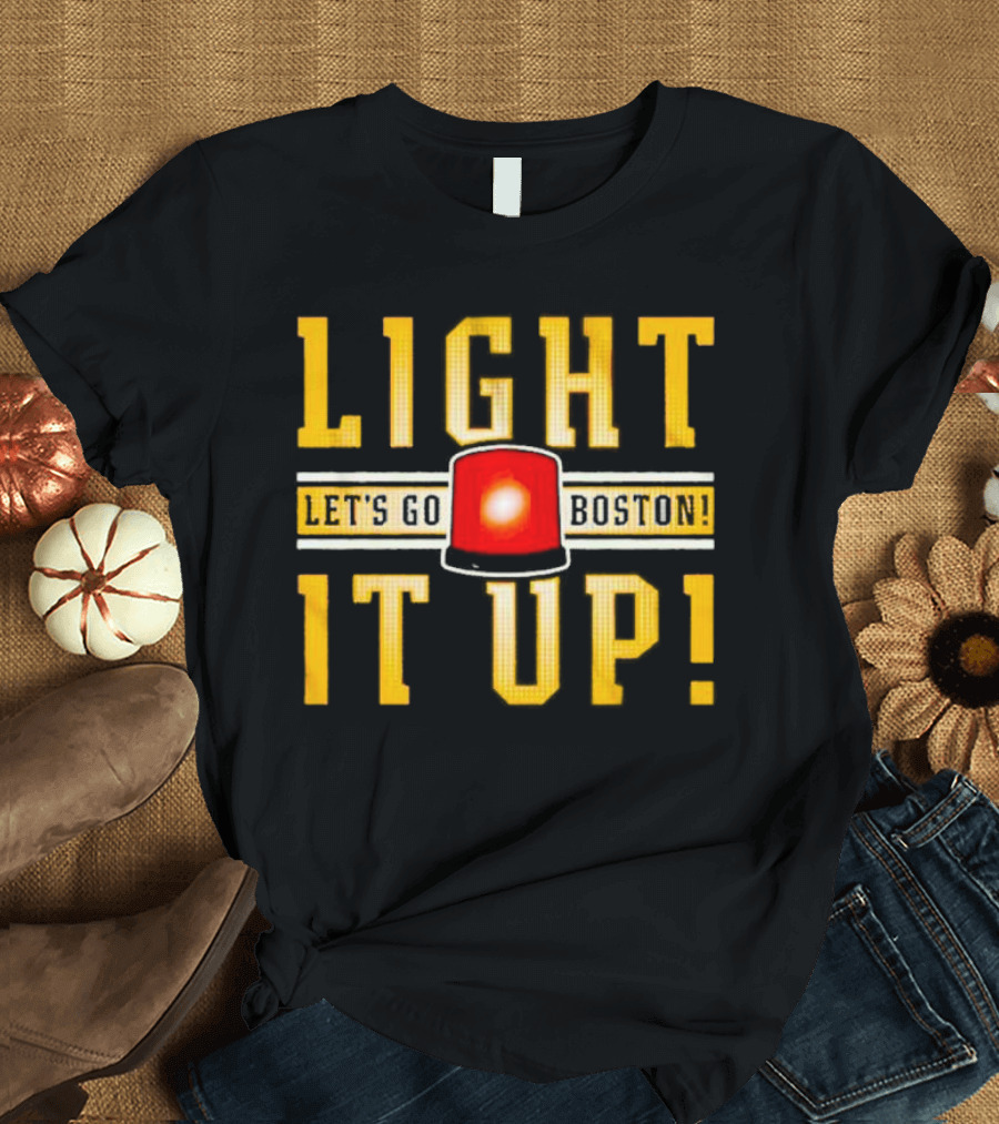 Light It Up Let's Go Boston Hockey Alarm Light T-Shirt