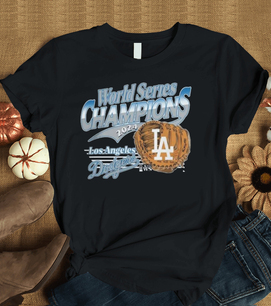 Los Angeles Dodgers 2024 World Series Champions LA Glove Franklin T-Shirt
