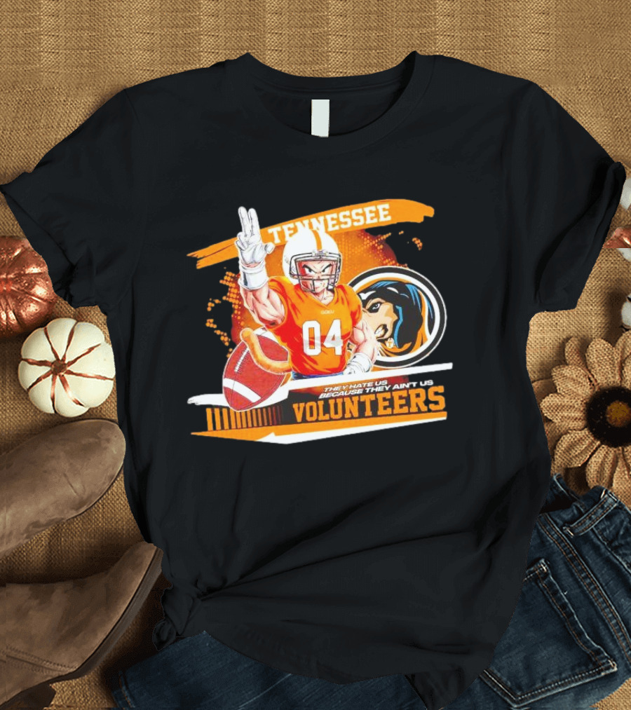 Tennessee Volunteers Goku 04 Football They Hate Us Because They Ain’t Us T-Shirt