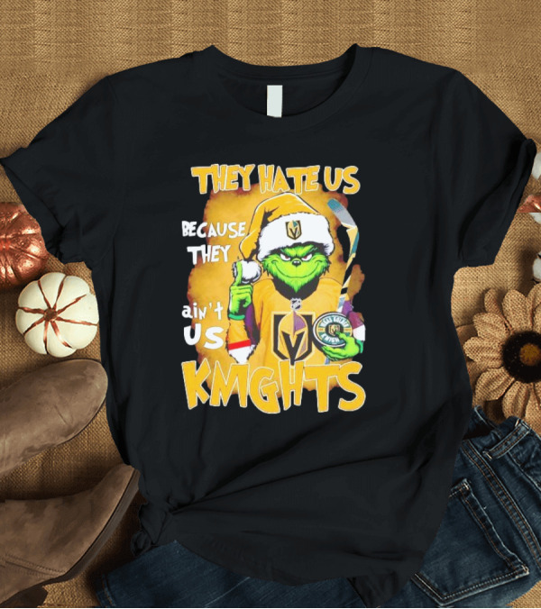 T-Shirt: Grinch Vegas Golden Knights They Hate Us Because They Ain’t Us Christmas Hockey Fan T-Shirt Grinch Vegas Golden Knights They Hate Us Because They Ain’t Us Christmas Hockey Fan T-Shirt