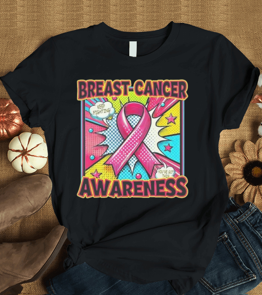 Breast Cancer Awareness Keep Fighting Pink Ribbon You've Got This Vintage Pop T-Shirt