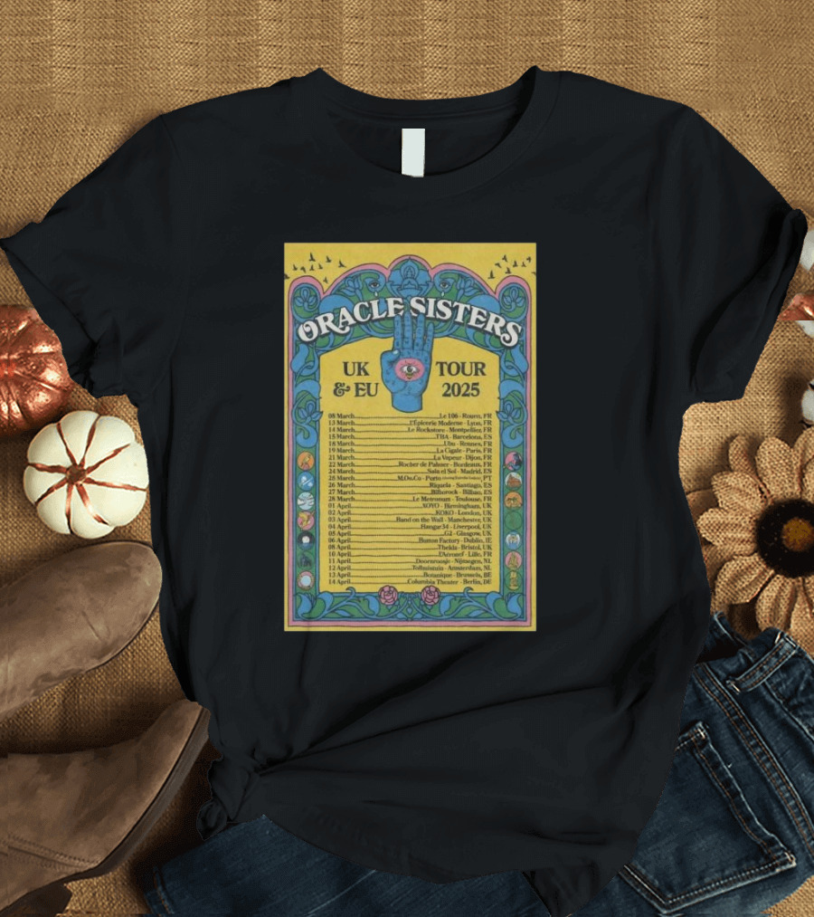 Oracle Sisters UK and EU Tour 2025 Vintage Psychedelic Poster with Dates and Locations T-Shirt