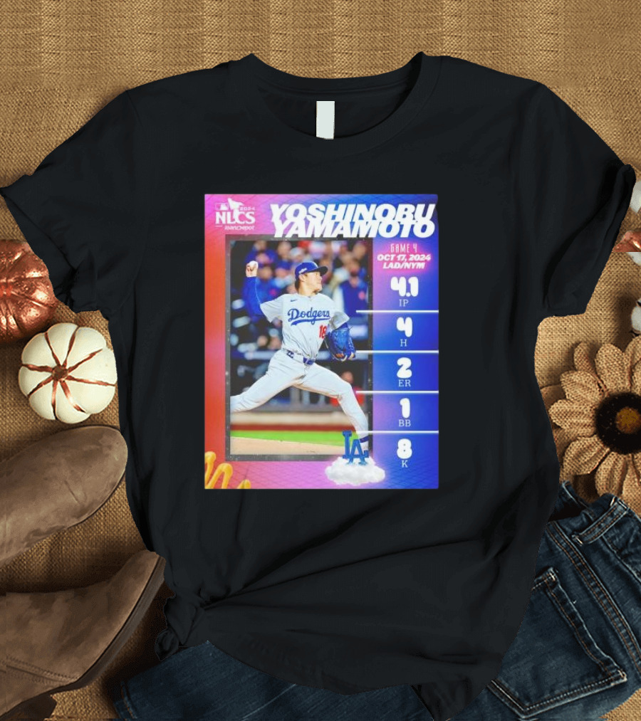 Yoshinobu Yamamoto NLCS Game 4 2024 Los Angeles Dodgers Stats October 17 LAD vs NYM T-Shirt