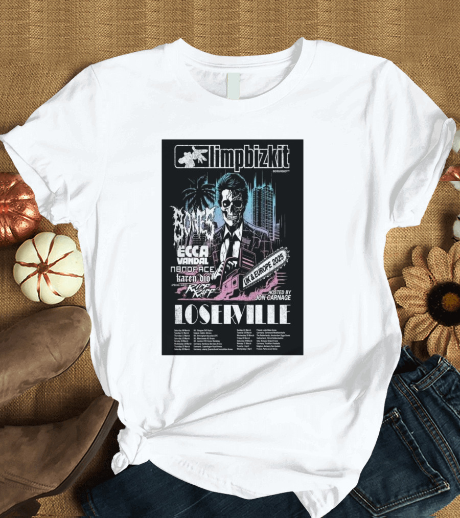 Limp Bizkit Loserville Tour Featuring Bones and Ecca Vandal UK and Europe 2025 T-Shirt