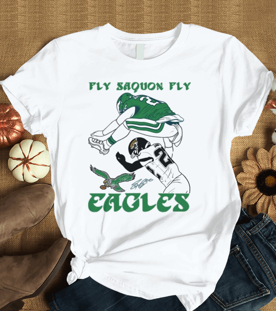 Fly Saquon Fly Eagles Reverse Hurdle Saquon Barkley Jarrian Jones T-Shirt