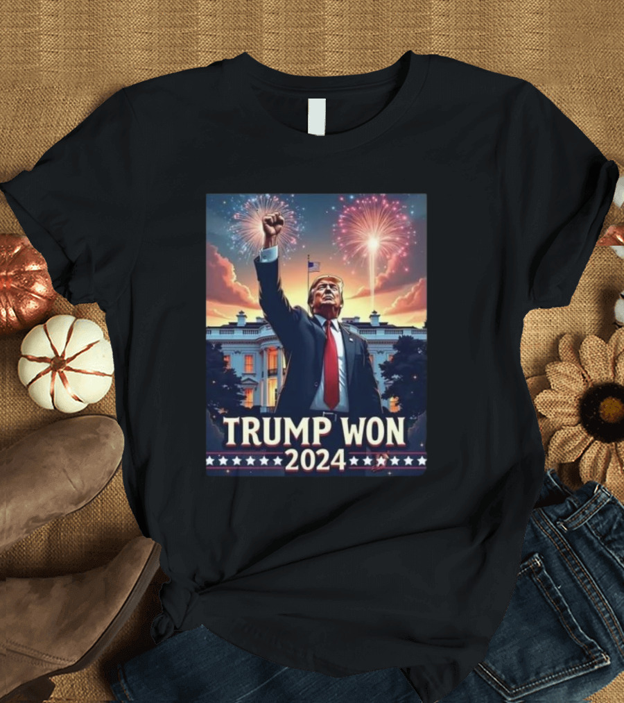 Digital Download Trump Won 2024 President Fireworks White House Image T-Shirt