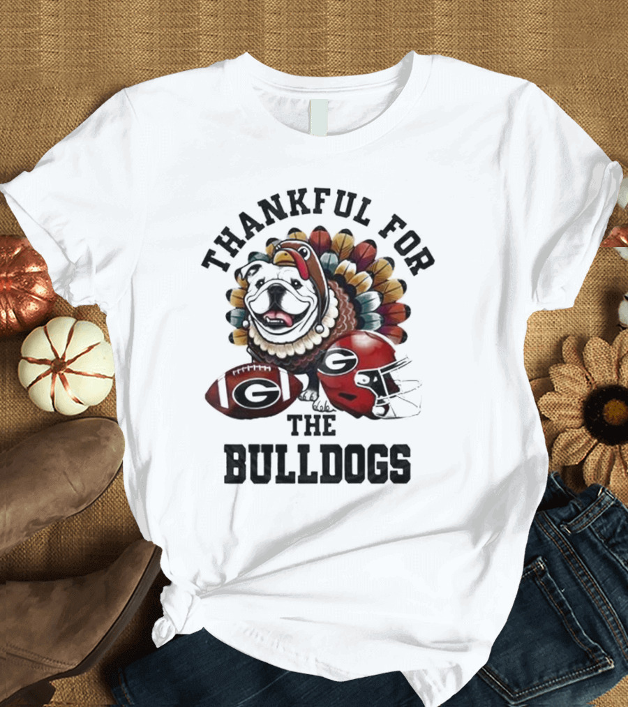 Thankful For The Bulldogs Georgia Bulldogs Football Helmet and Ball Thanksgiving T-Shirt