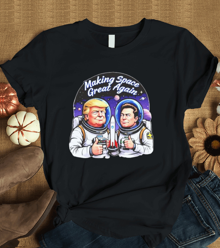 Making Space Great Again Trump and Elon Musk Astronauts Thumbs Up Rocket Space Background T-Shirt