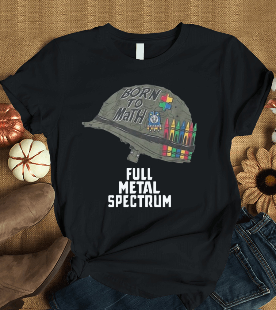 Born to Math Full Metal Spectrum Helmet Unsubscribe Podcast T-Shirt