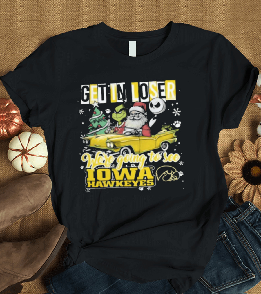 Get In Loser Santa Grinch Jack Skellington Driving To Iowa Hawkeyes Christmas T-Shirt