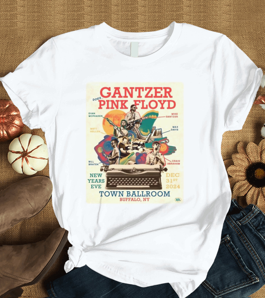 Gantzer Does Pink Floyd New Years Eve Town Ballroom Buffalo NY Dec 31st T-Shirt