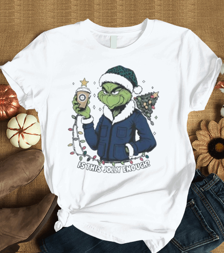 Seattle Mariners Grinch Christmas Jolly Enough Holiday Magic T-Shirt