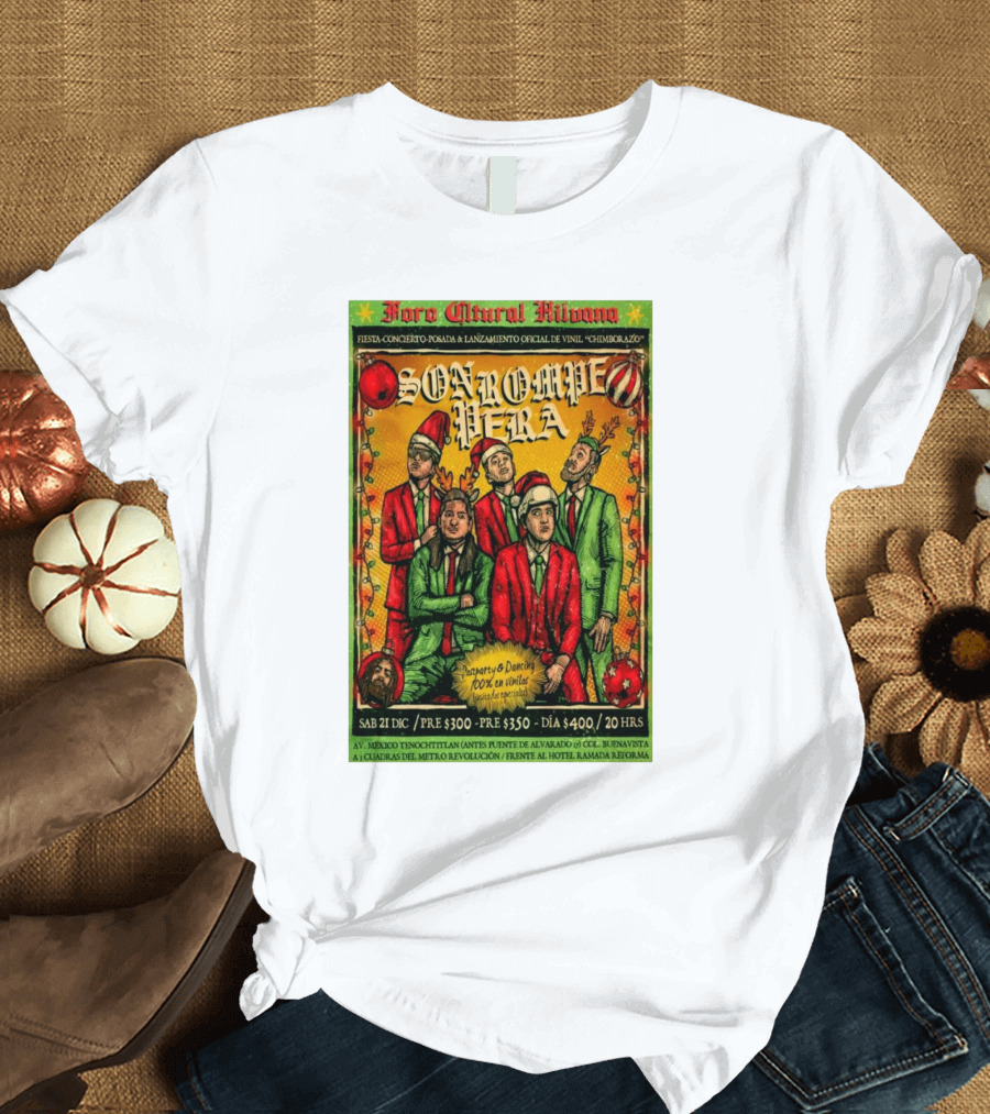 Foro Cultural Hilvana Son Rompe Pera Fiesta Concierto Posada Lanzamiento Vinil Diciembre 21 2024 Pomona CA T-Shirt
