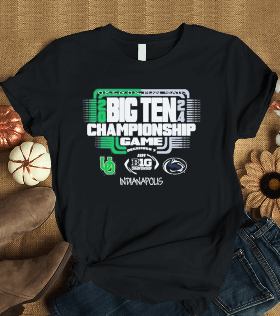 Oregon vs Penn State 2024 Big Ten Championship Game December 7 Indianapolis T-Shirt