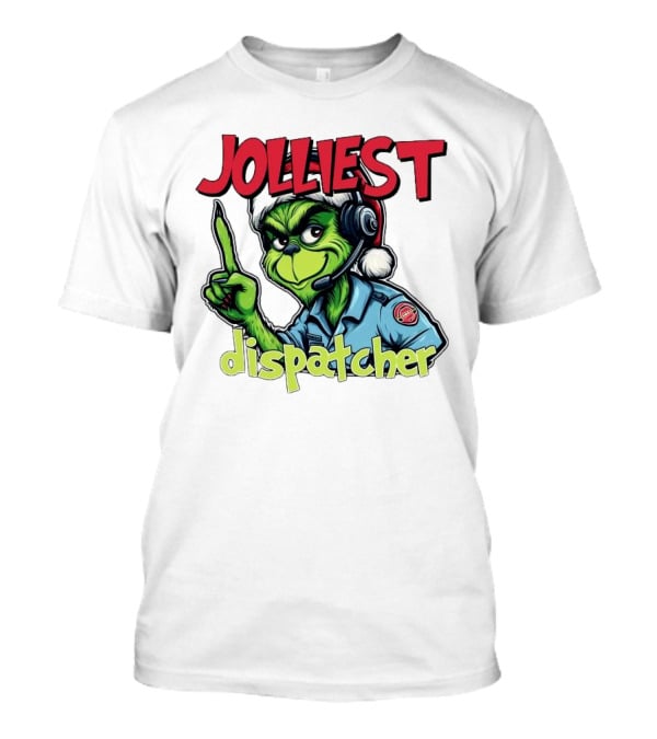 The Grinch Jolliest Dispatcher Christmas Holiday Fun T-Shirt