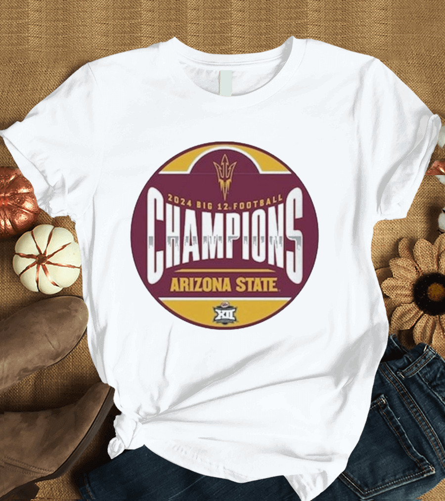 Arizona State Sun Devils 2024 Big 12 Football Champions T-Shirt