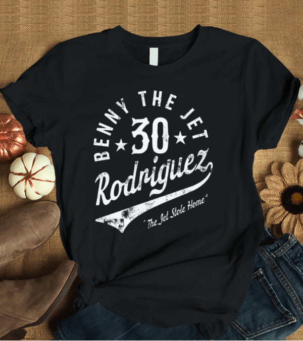 T-Shirt: Benny The Jet Rodriguez 30 The Jet Stole Home T-Shirt Benny The Jet Rodriguez 30 The Jet Stole Home T-Shirt
