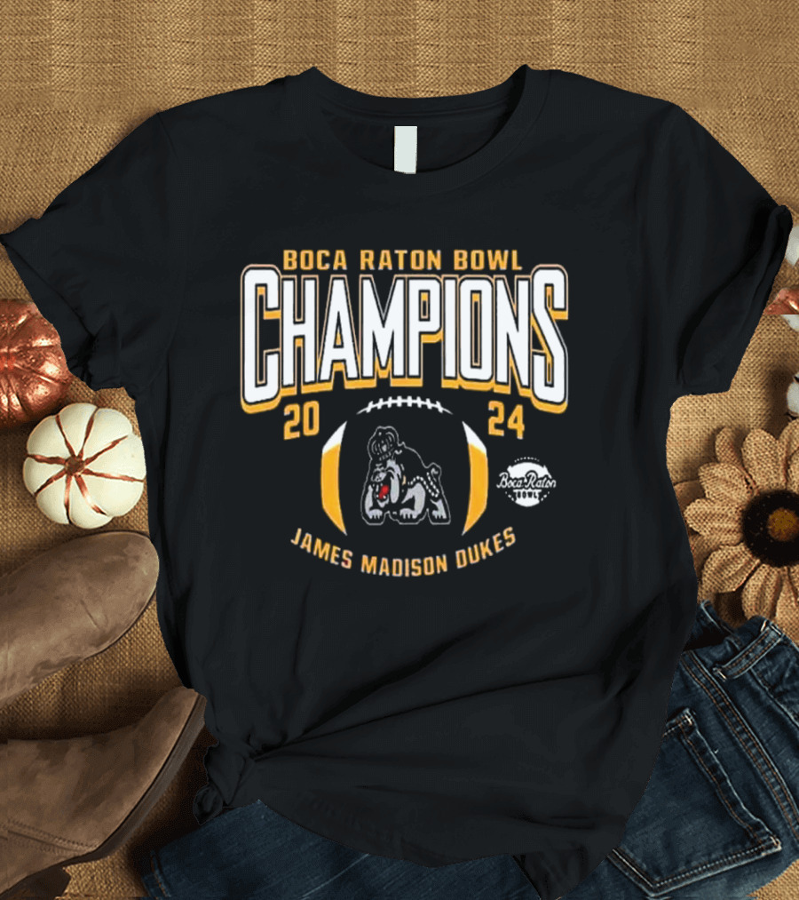 James Madison Dukes 2024 Boca Raton Bowl Champions NCAA Football T-Shirt