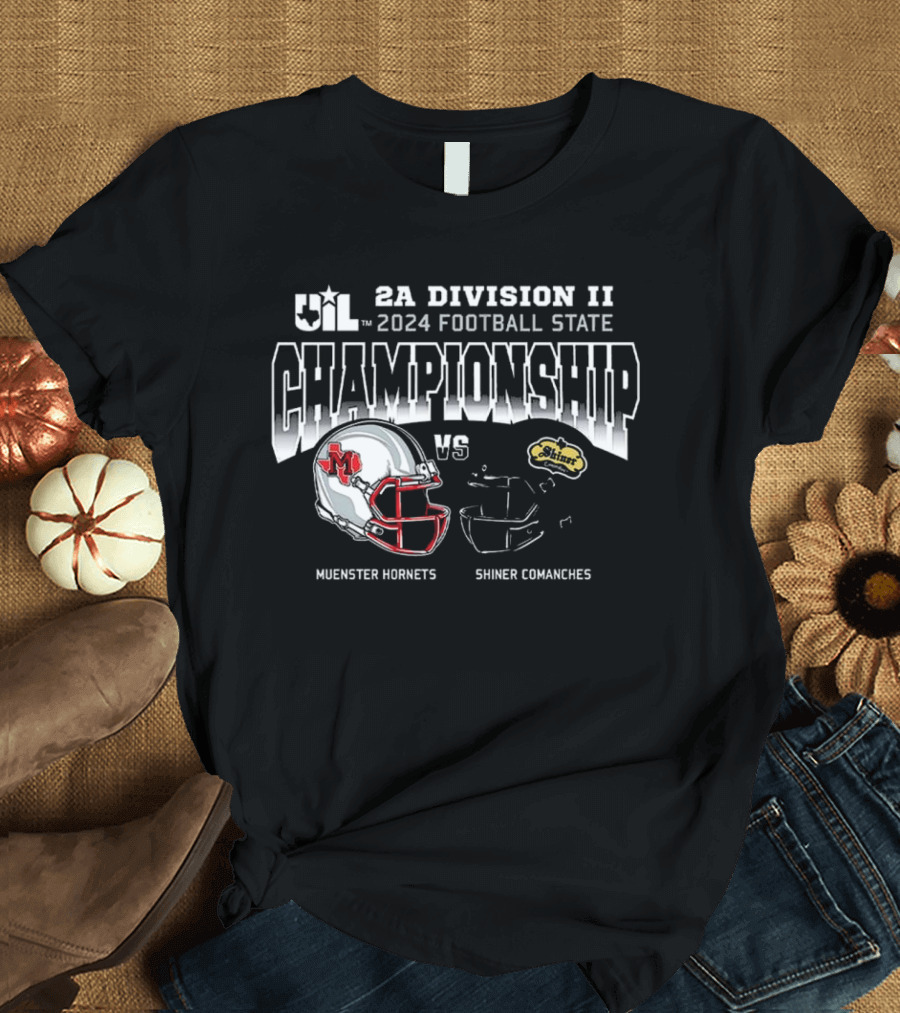 UIL 2A Division II 2024 Football State Championship Muenster Hornets Vs Shiner Comanches T-Shirt