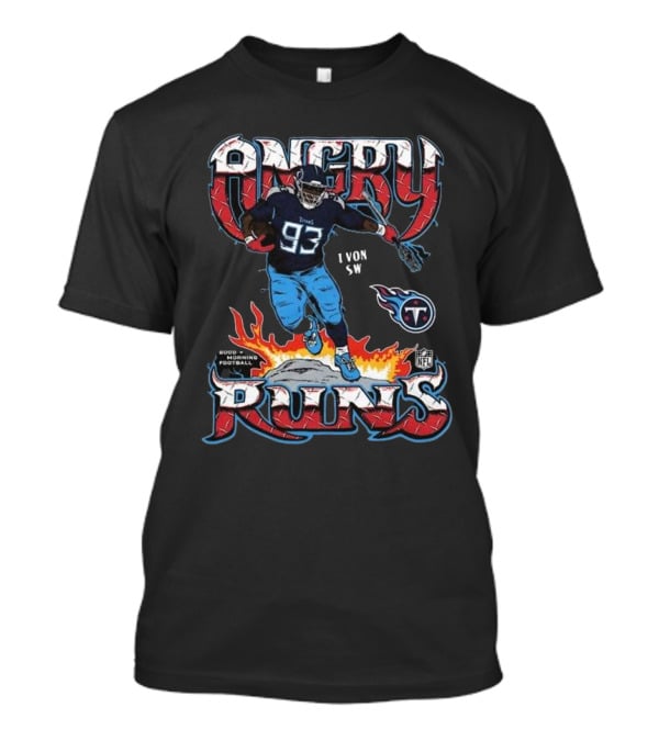 Von SW Angry Runs Tennessee Titans NFL Good Morning Football Charcoal T-Shirt