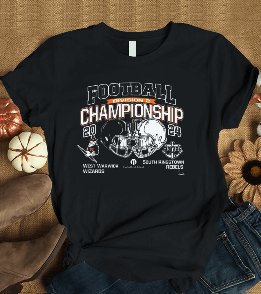 West Warwick Wizards Vs South Kingstown Rebels RIIL Football Division 2 Championship T-Shirt