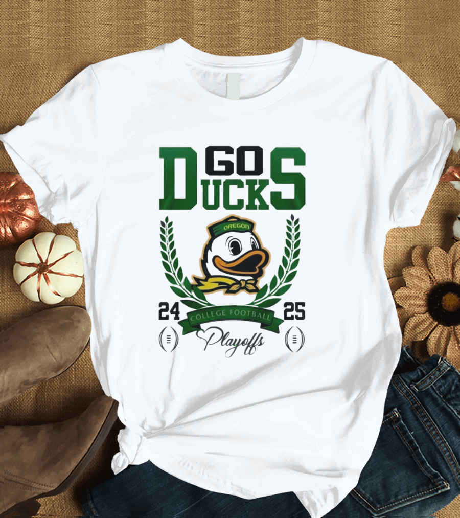 Go Ducks Oregon College Football Playoffs 24-25 T-Shirt