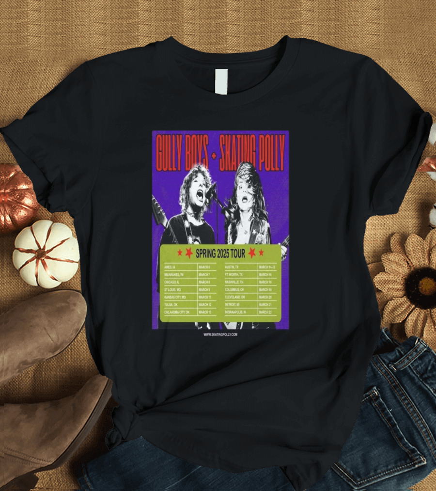 Gully Boys Skating Polly Spring 2025 Tour Poster Concert Dates and Cities T-Shirt