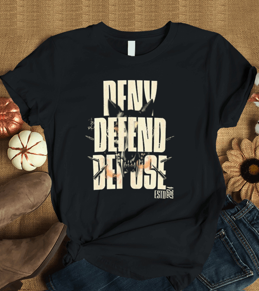 Deny Defend Depose Healthcare Corruption Activism USA Insurance Protest Estd T-Shirt