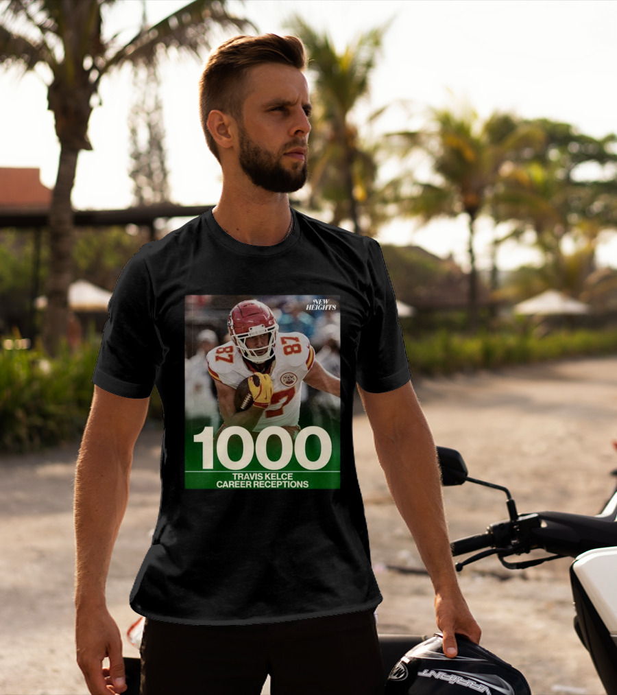 Travis Kelce 1000 Career Receptions New Heights T-Shirt