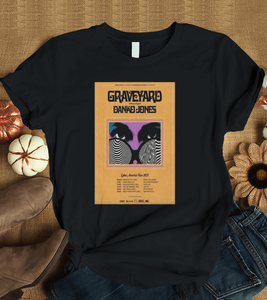 Graveyard With Special Guest Danko Jones Latin America Tour 2025 Poster Image T-Shirt