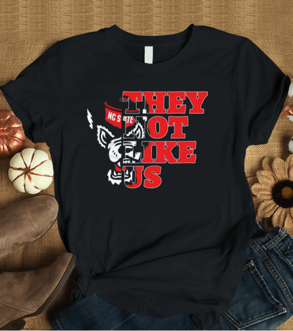 T-Shirt: They Not Like Us NC State Wolfpack Football 2025 T-Shirt They Not Like Us NC State Wolfpack Football 2025 T-Shirt