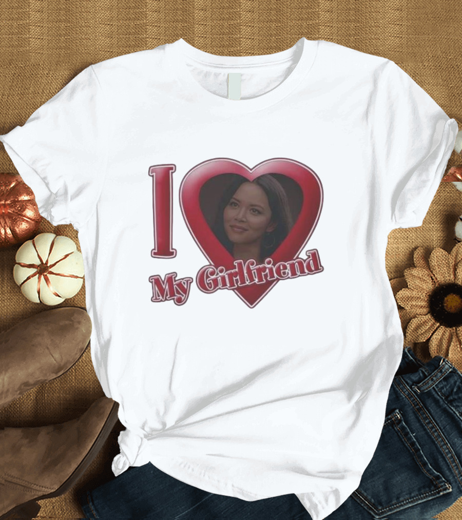 I Love My Girlfriend Lucy Chen Melissa O’Neil The Rookie T-Shirt