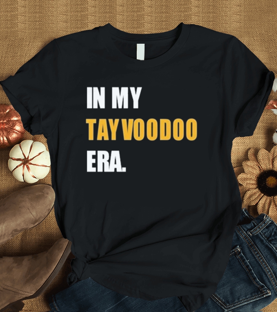 In My Tayvoodoo Era T-Shirt