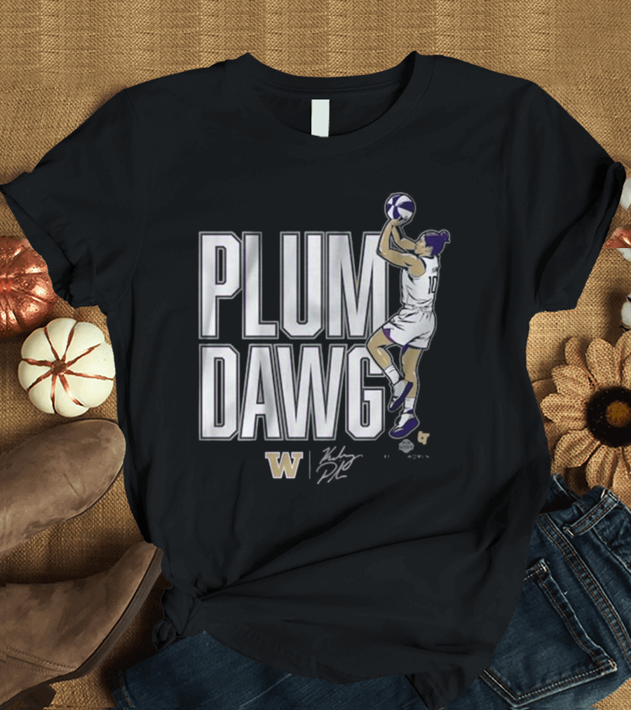 Kelsey Plum Dawg Washington Huskies Number 10 Basketball T-Shirt