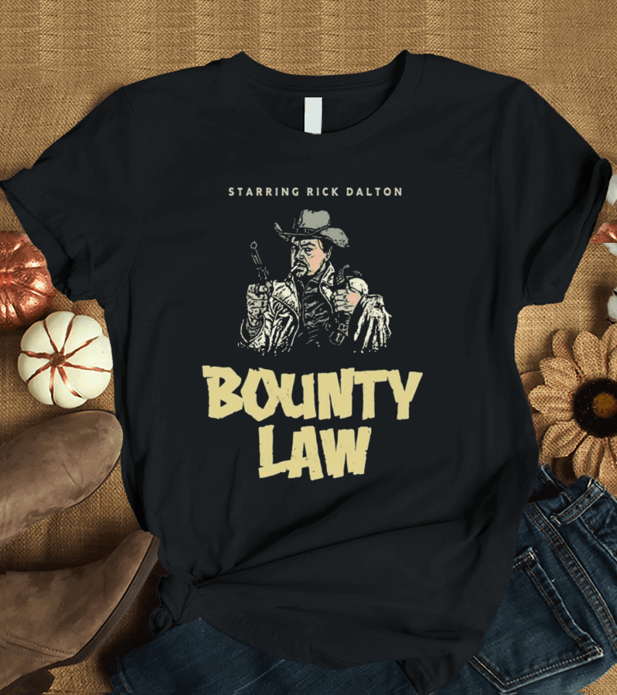 Starring Rick Dalton Bounty Law Cowboy Drawing T-Shirt