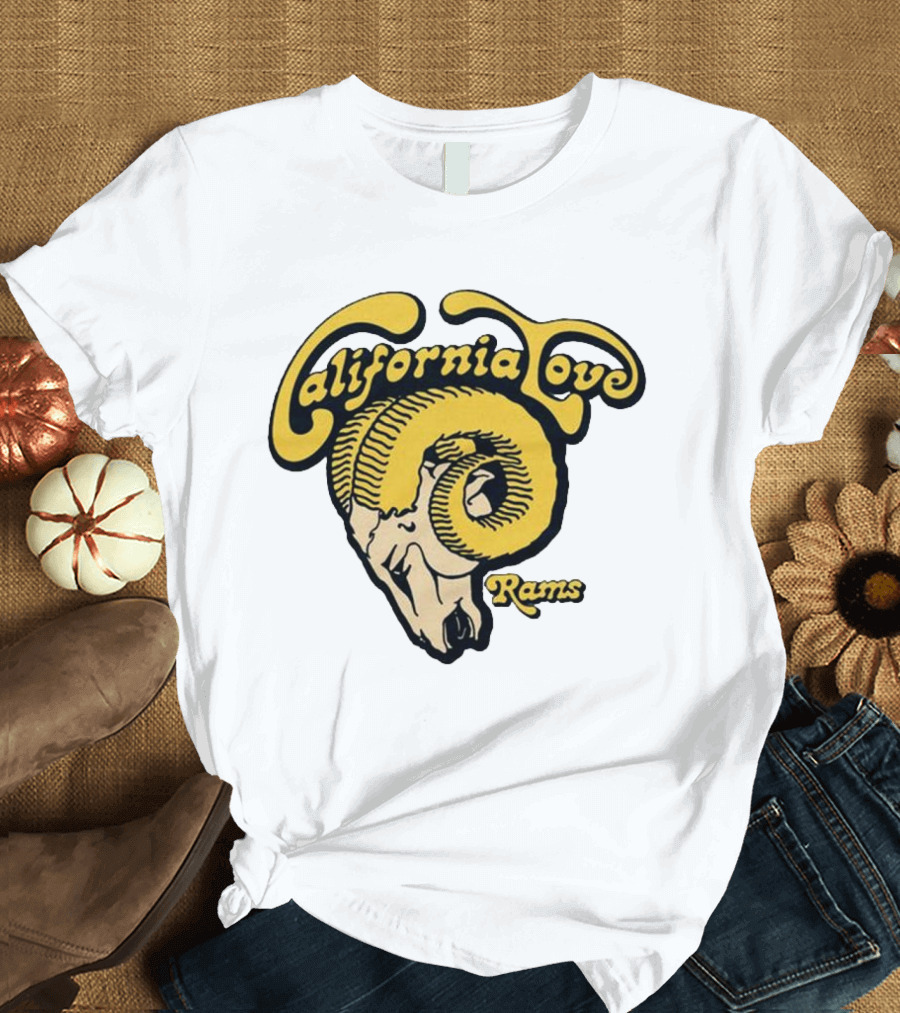 California Love Rams Los Angeles 2025 T-Shirt
