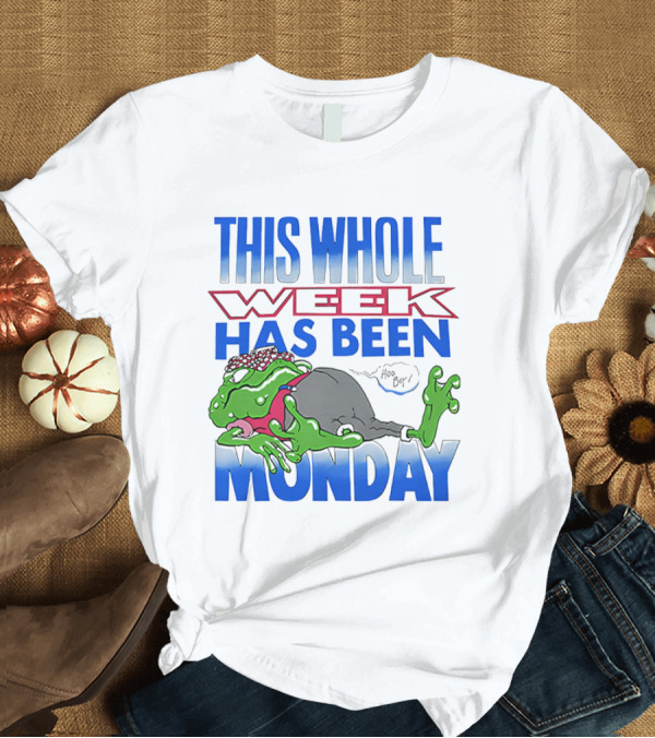 T-Shirt: This Whole Week Has Been Monday Toad Cartoon Tired Frog T-Shirt This Whole Week Has Been Monday Toad Cartoon Tired Frog T-Shirt